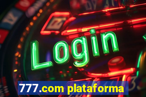 777.com plataforma